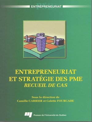 cover image of Entrepreneuriat et stratégie des PME
